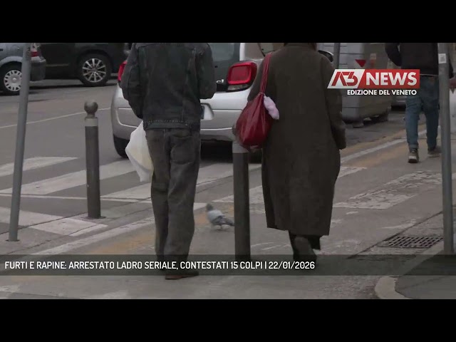 FURTI E RAPINE: ARRESTATO LADRO SERIALE, CONTESTATI 15 COLPI | 22/01/2026