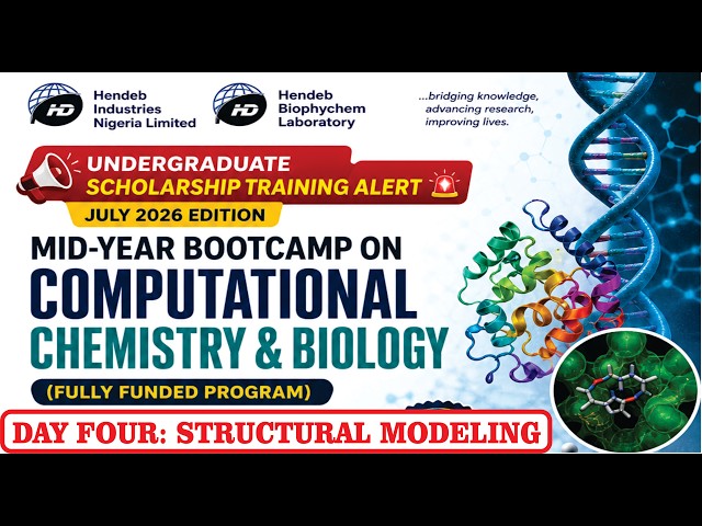 Day 4; Structural Modeling and Analogue Generation| Undergraduate Scholarship | MID-YEAR BOOTCAMP