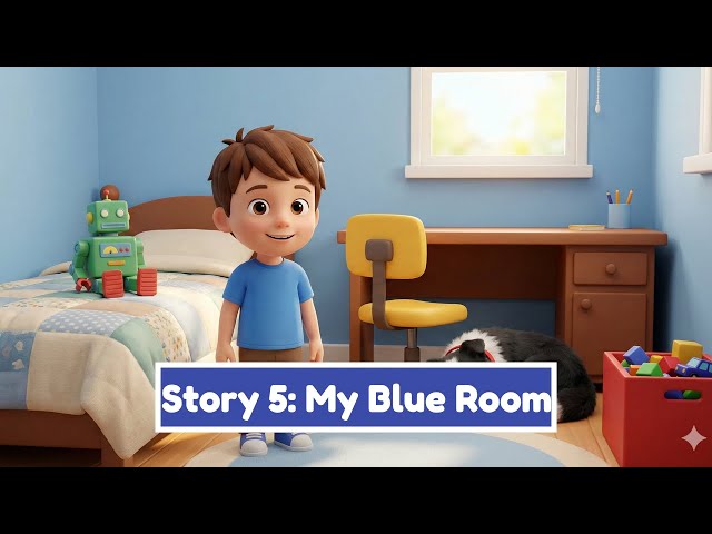 Ben & Max Stories 5: My Blue Room | English for Kids