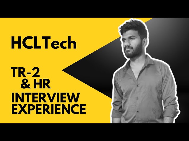 HCL Tech || TR-2 || HR || DOC || interview experience || Java Full Stack