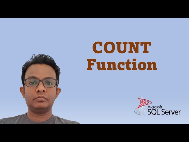 How to Write COUNT Function in SQL Server