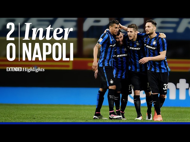 ICARDI & BROZOVIĆ, A VICTORY TO REMEMBER ✨ | INTER 2-0 NAPOLI 2015-16 | EXTENDED HIGHLIGHTS