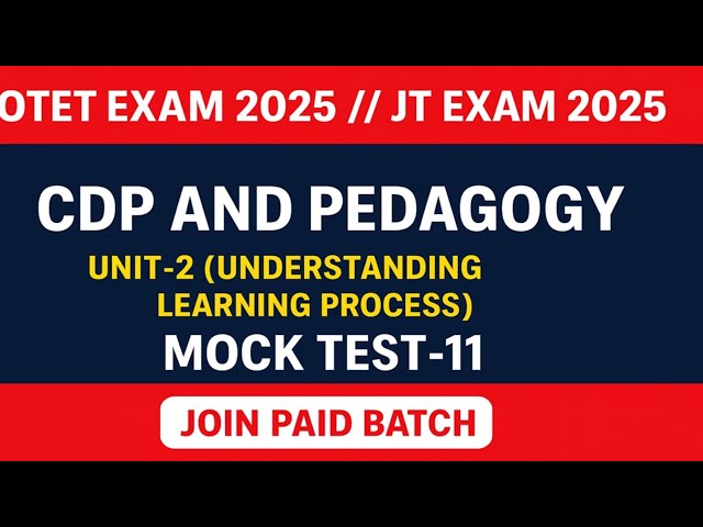 UNDERSTANDING LEARNING PROCESS MCQ OTET JT 2025