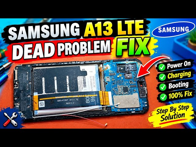 Samsung A13 LTE (a135) Dead Problem Fix 🔥 | Dead Mobile Repair | 100% Working Solution