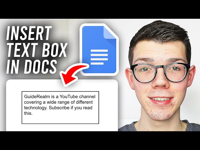 How To Insert Text Box In Google Docs - Full Guide