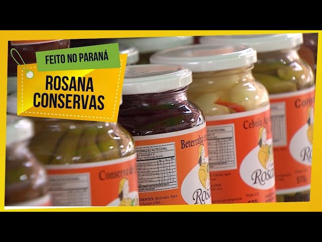 Made in Paraná: Rosana Preserves