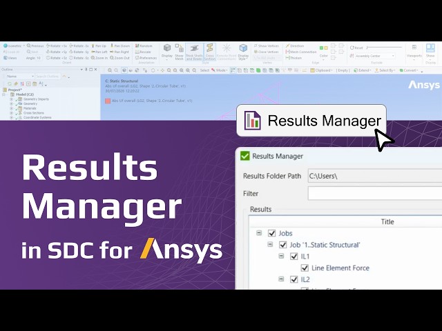 How to Manage Calculation Results in SDC for Ansys