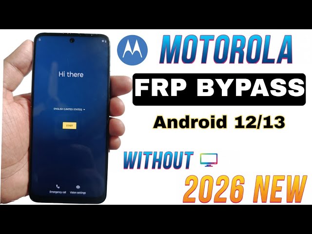 2026 NEW: Motorola FRP Bypass Android 12/13 Without Pc  [No Talkback/ No Maps] 100% Worked