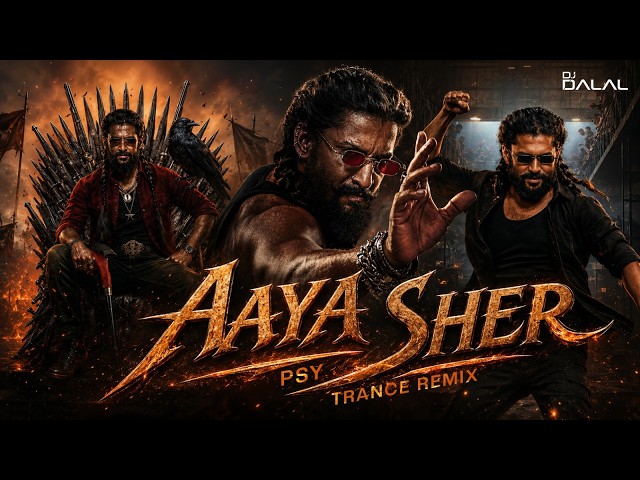 Aaya Sher (Telugu) 🐯 PSY Trance Remix | DJ Dalal London | The Paradise