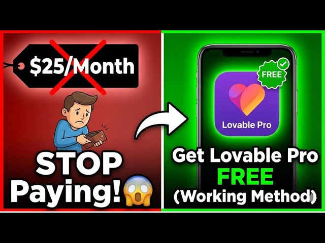 STOP Paying $25/Month for Lovable 😱 | Get Lovable Pro FREE (Working Method)