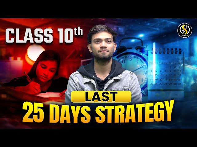 Class 10 Last 25 Days Strategy | How to Score 95% in Boards | Topper Study Plan | Raj Sir