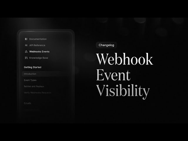New Webhook Event Visibility