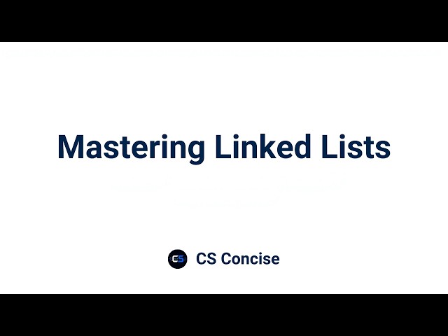 19 | Mastering Linked Lists | Programming Fundamentals