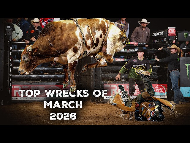 PBR MADNESS: The Bulls Are Dominating!  Top PBR Wrecks of March 2026