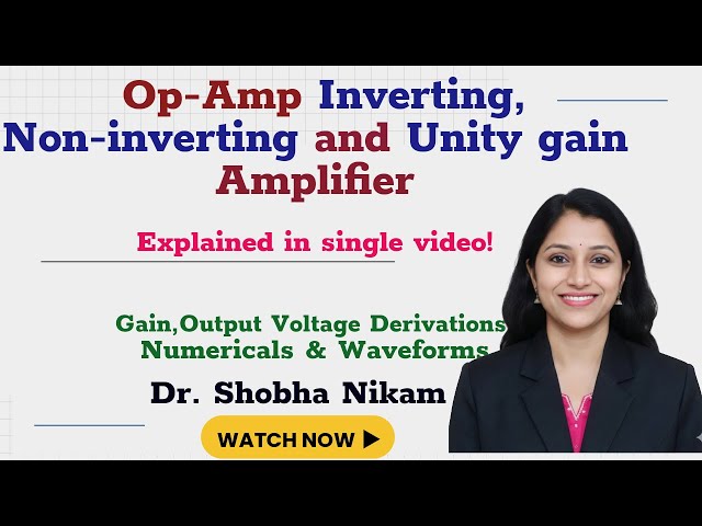 OP-AMP Inverting vs Non-Inverting vs Buffer Amplifier | Numerical & Waveforms | gain, Output voltage