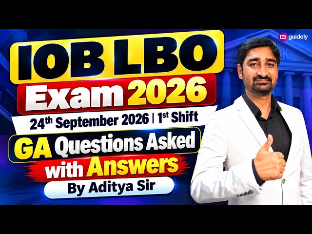 IOB LBO Exam 2026 | 24 September Shift 1 | GA Questions Asked with Answers | Aditya Sir