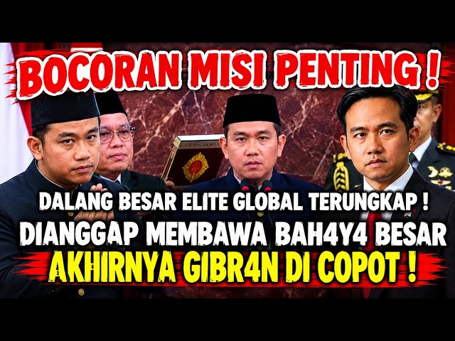 UPROAR! GIBRAN TO BE REMOVED! PRABOWO'S GRAND MISSION AND THE GLOBAL ELITE EXPOSED