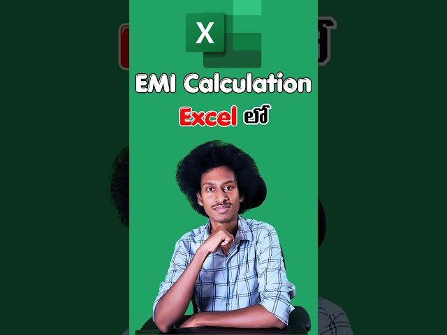 EMI Calculation in #excel #excelpillodu #excelintelugu #exceltutorialforbeginners #exceltips