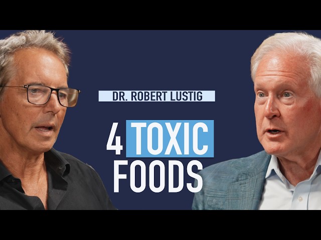The 4 Foods Dr. Robert Lustig Will NEVER Eat