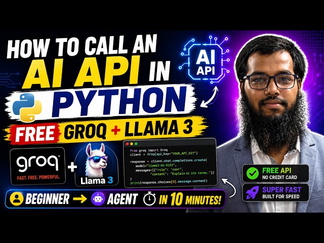 How to Call an AI API in Python — Free Groq + Llama 3 (Beginner to Agent in 10 Min)