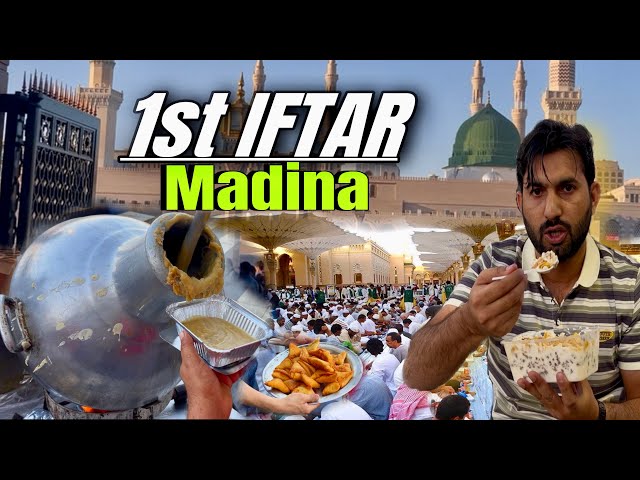 1st IFTAR of RAMADAN 2025 in Madina Infront of Roza Rasool ﷺ || Exploring Ramadan Vibe in Madina