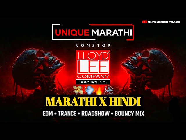 UNRELEASED TRACK'S 2026 ♨️ HINDI X MARATHI DJ REMIX SONG 🔥 NONSTOP DJ REMIX SONG 🔝