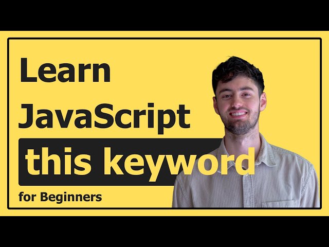 What is the this keyword in JavaScript? Simple Explanation for Beginners