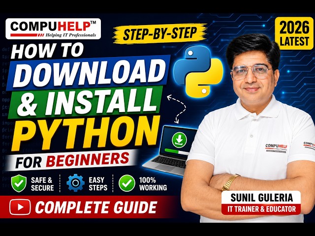 How to Download & Install Python 3.14 in Windows 11 (2026) | Complete Beginner Guide | COMPUHELP