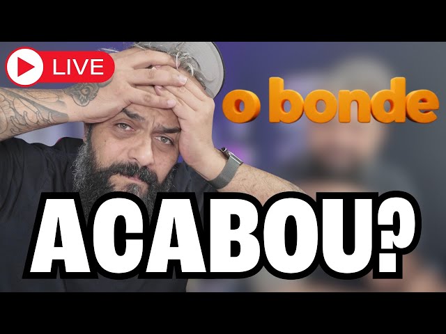 AINDA VAI ACONTECER O BONDE?