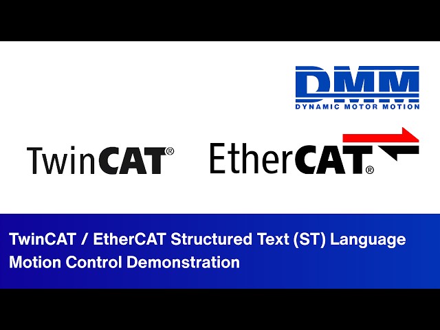 TwinCAT / EtherCAT Structured Text (ST) Language Motion Control