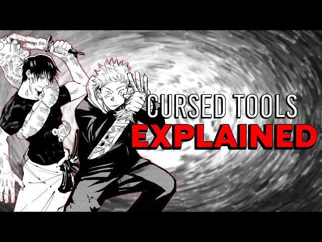 ALL NAMED CURSED TOOLS EXPLAINED : JUJUTSU KAISEN EXPLAINED