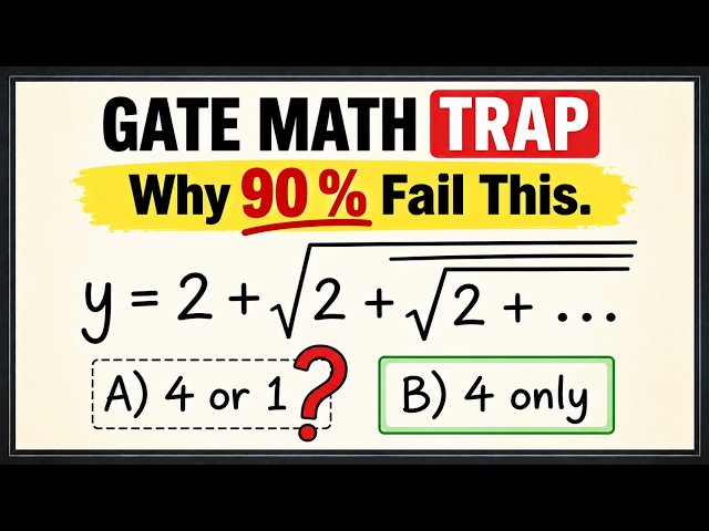 Can you solve this GATE Mathematics question without making the same mistake?