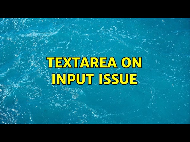 textarea on input issue