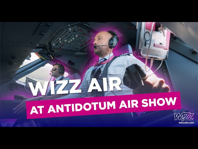 Wizz Air returns to Antidotum Airshow 2026