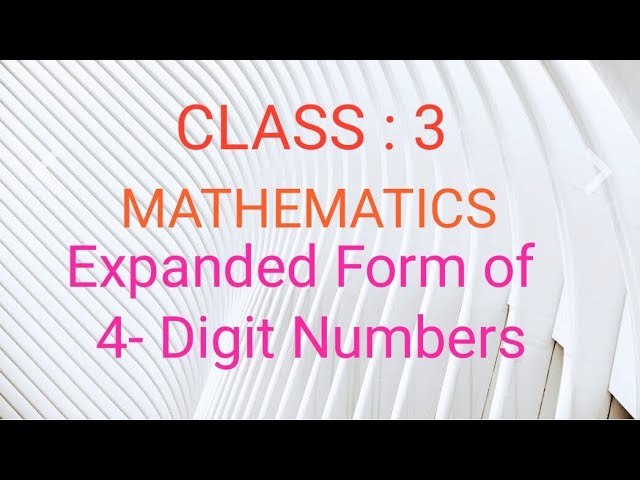 Expanded Form - 4 -digit numbers