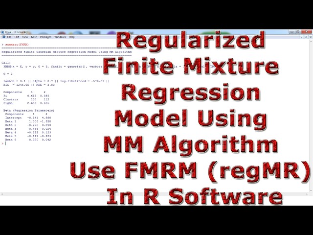 Regularized Finite Mixture Regression Model Using MM Algorithm Use FMRM (regMR) With (In) R Software