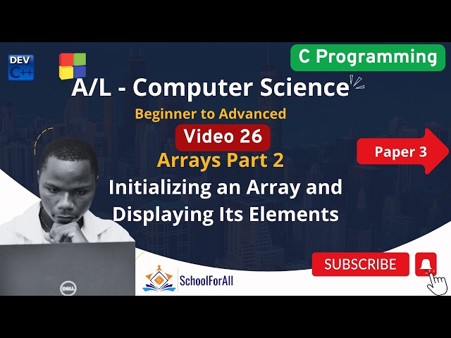 Video 26 Initializing an Array and Displaying Its Elements