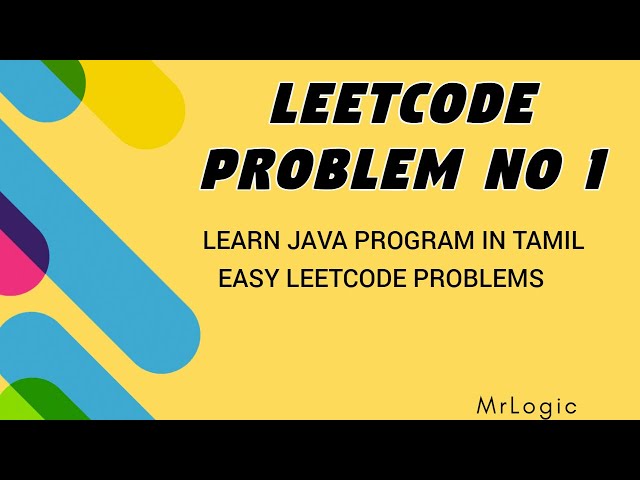 Leetcode problem 1 || leetcode problem explanation tamil || tamil leetcode  || java problem in tamil