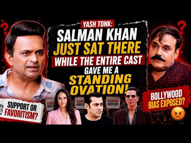 Yash Tonk: "I Did Akshay Kumar & Preity Zinta's Film For Free & REGRET Every Second Of It...!"