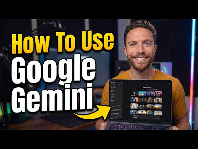 How To Use The New Google Gemini (in 2026)
