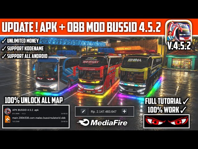 UPDATE APK + OBB MOD BUSSID 4.5.2‼️FULL ROMBAK | UNLIMITED MONEY | STROBO MATA | BISA SEMUA HP 