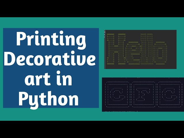 Printing Decorative art/text designs in Python | Print Textual Designs| Art module python in hindi |