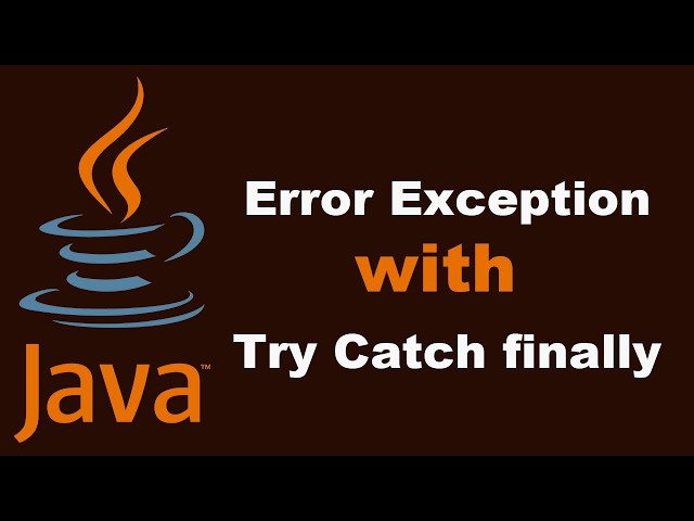 Error Exception with Try Catch finally