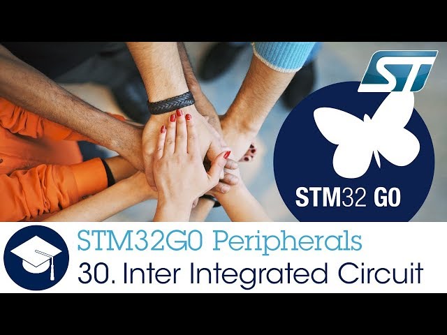 STM32G0 OLT - 30. Peripheral - Inter Integrated Circuit
