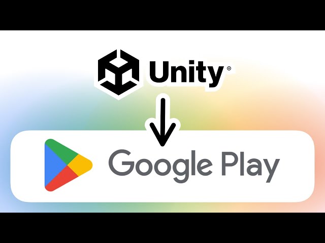 Publish your UNITY game on Google Play Store - 2025 guide