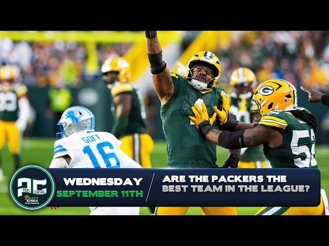 Are The Packers The Best Team In The League? | Thursday, September 11th, 2025