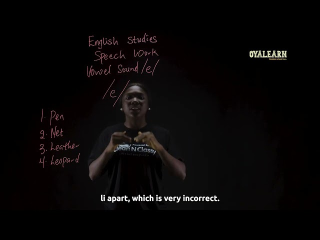 JSS 1 | English Studies | Speech Work | Vowel Sound \e\ | Week 5