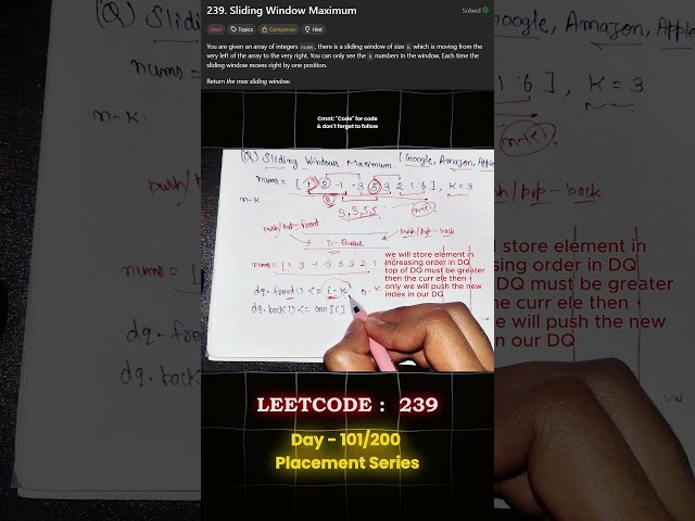 Sliding window maximum | Deque based optimal solution | DSA interview problem