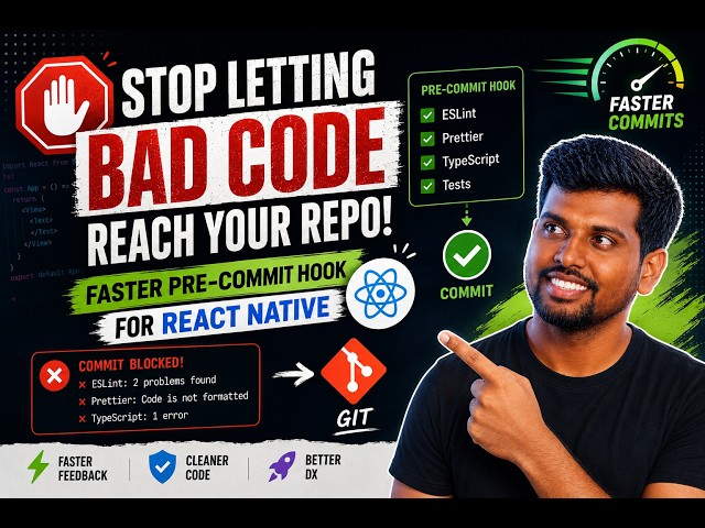 Stop Bad Code Before It Reaches Your Repo 🚫 | Faster React Native Pre-Commit Hook #PreCommitHook