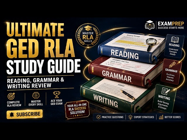 Ultimate GED RLA Study Guide | Reading, Grammar & Writing Review